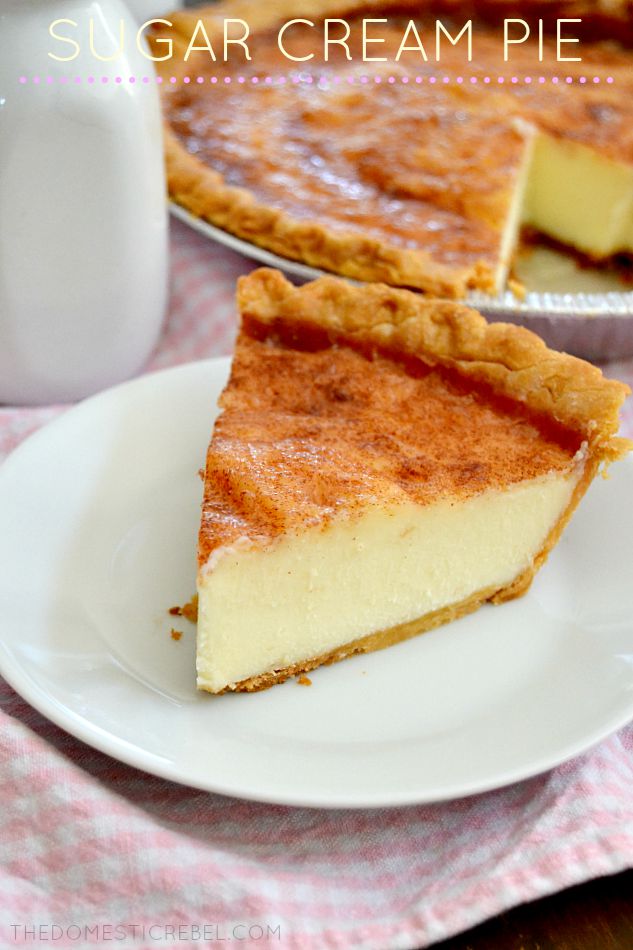 Sugar Cream Pie: History, Recipe, and Healthier Variations