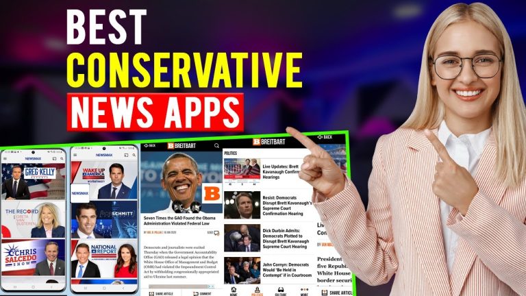 9 Best Conservative News Apps for In-Depth Analysis and Live Updates in 2024